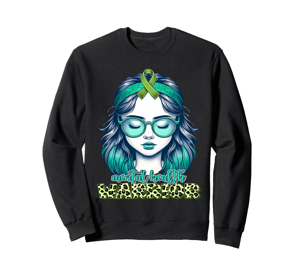 Green Mental Health Awareness Sweatshirt - Fun Novelty Design for Adults - T-Shirt, Sweatshirt, Hoodie