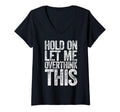 Womens Hold Let Me Overthink This Funny T-Shirt - Unique Graphic Unisex - T-Shirt, Sweatshirt, Hoodie