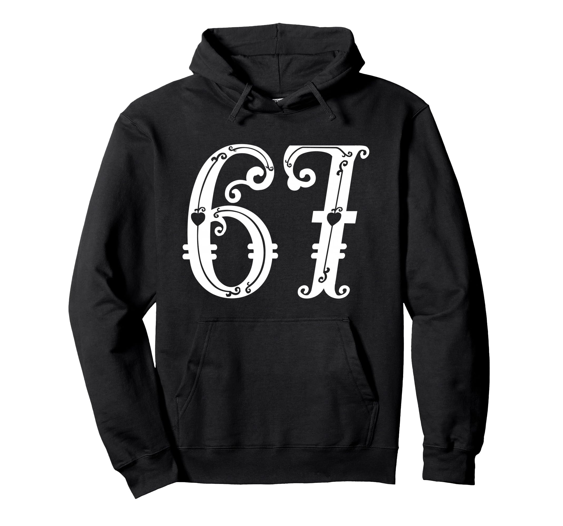 67 Victorian Ornate Number Meme Hoodie - Casual Everyday Wear for Adults - T-Shirt, Sweatshirt, Hoodie