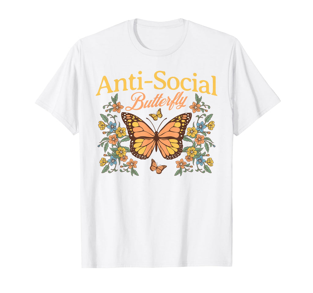 Anti Social Butterfly Funny Introverted T-Shirt - Minimalist Print Unisex - T-Shirt, Sweatshirt, Hoodie