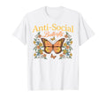 Anti Social Butterfly Funny Introverted T-Shirt - Minimalist Print Unisex - T-Shirt, Sweatshirt, Hoodie