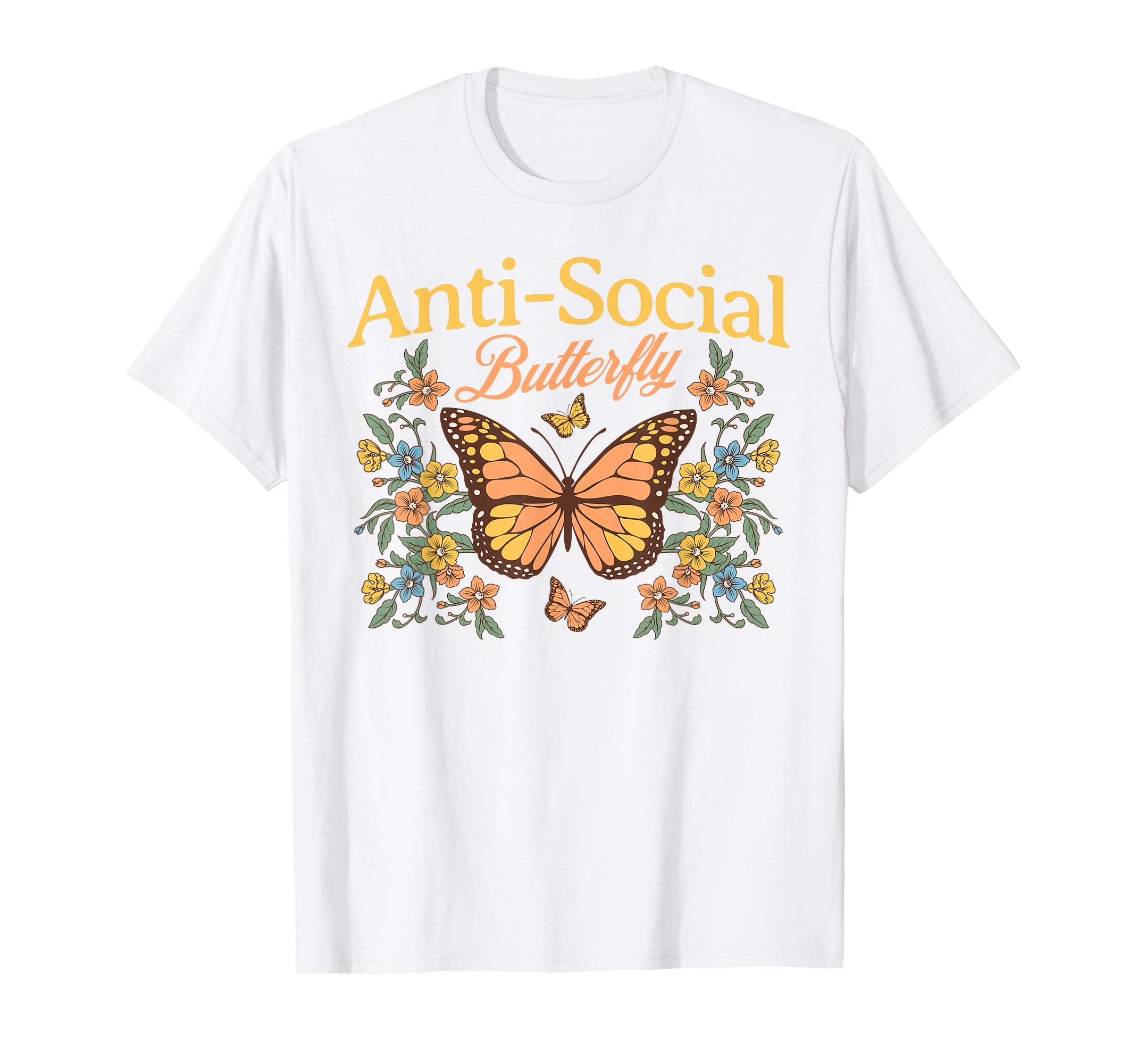 Anti Social Butterfly Funny Introverted T-Shirt - Minimalist Print Unisex - T-Shirt, Sweatshirt, Hoodie