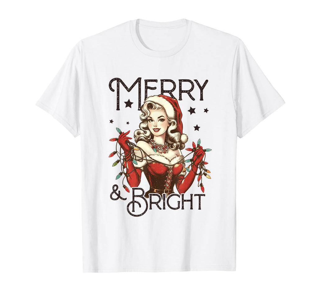 Merry Bright Pin Up Holiday T-Shirt - Fun Novelty Design for Adults - T-Shirt, Sweatshirt, Hoodie