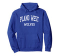 Plano West High School Hs Plano Tx Hoodie - Casual Everyday Wear Men Women - T-Shirt, Sweatshirt, Hoodie