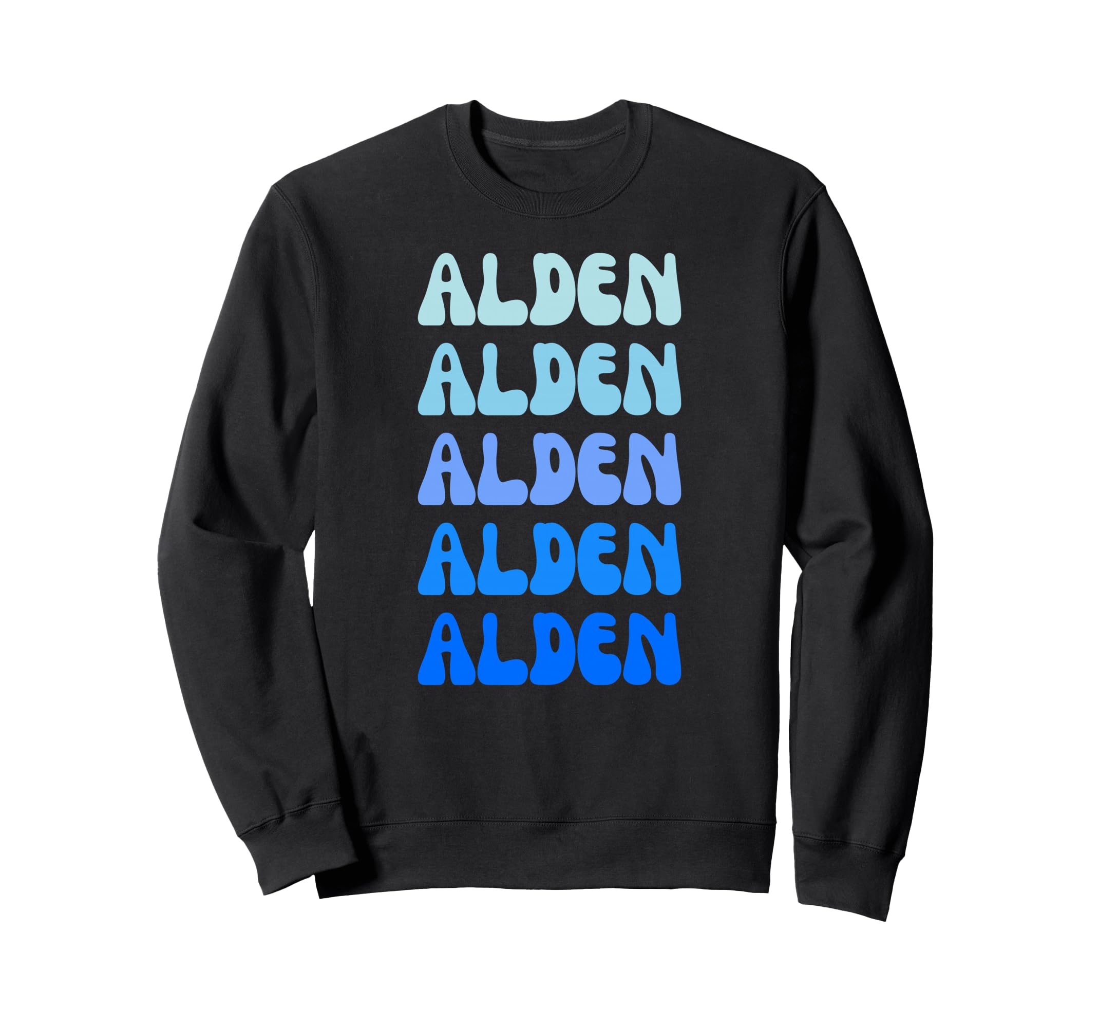 Alden Name Stack Sweatshirt - Unique Graphic for Adults - T-Shirt, Sweatshirt, Hoodie