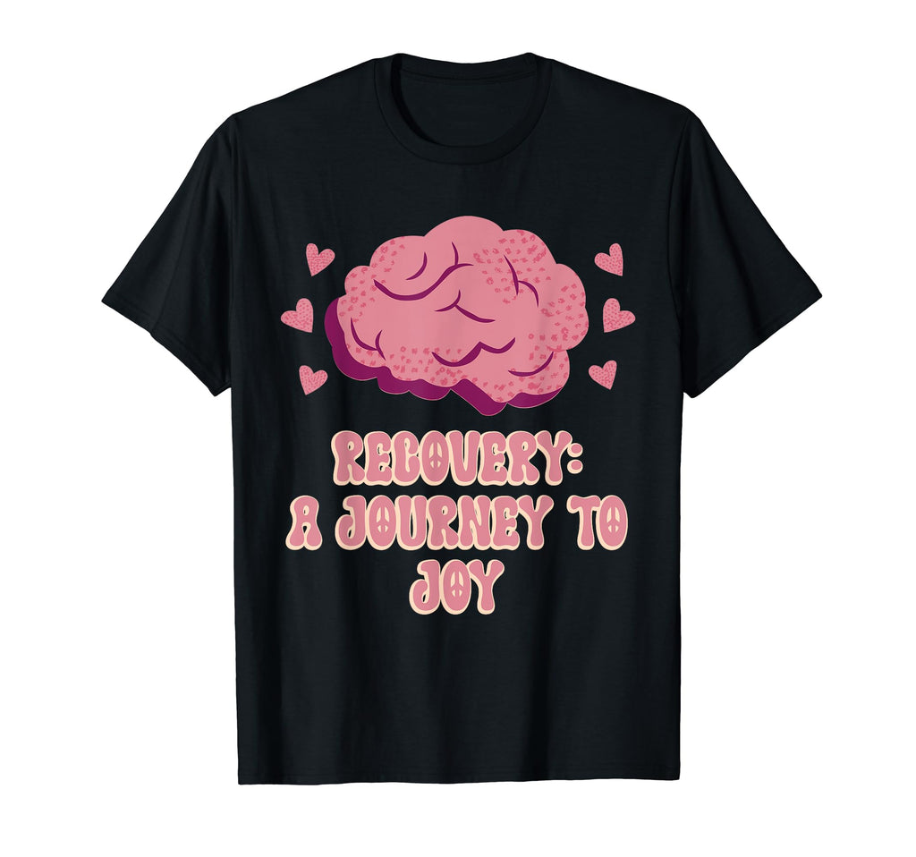 Recovery Journey To Joy Mental Health T-Shirt - Custom Art Print Men Women - T-Shirt, Sweatshirt, Hoodie