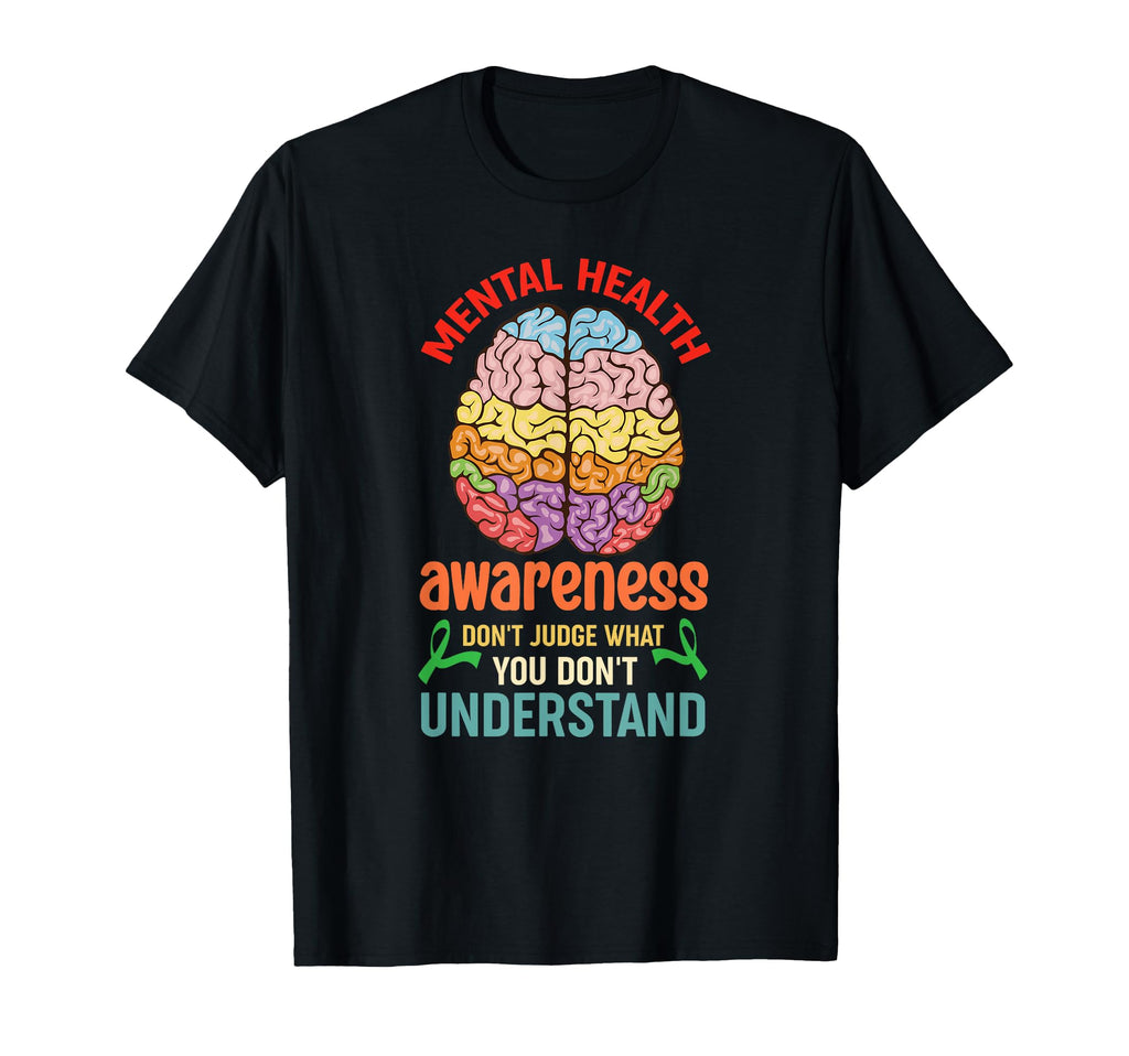 Mental Health Awareness Self Care T-Shirt - Fun Novelty Design for Adults - T-Shirt, Sweatshirt, Hoodie