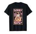 Sorry I Cant Im Very Busy Introvert T-Shirt - Trendy Graphic for Adults - T-Shirt, Sweatshirt, Hoodie
