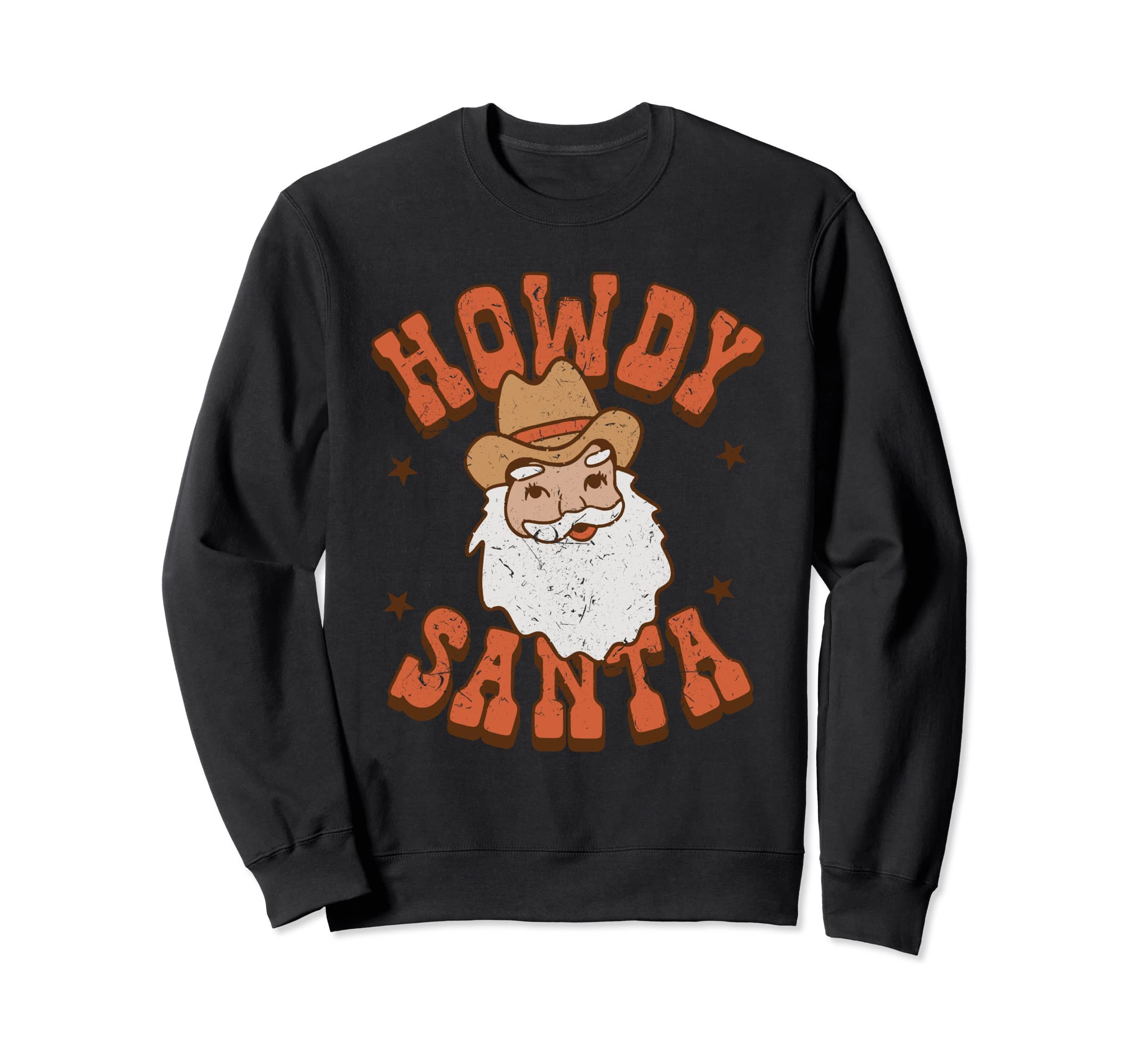 Merry Howdy Santa Cowboy Western Sweatshirt - Unique Graphic Men Women - T-Shirt, Sweatshirt, Hoodie