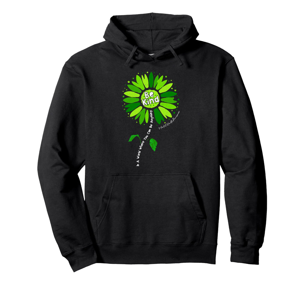Sunflower Support Warrior Be Kind Hoodie - Fun Novelty Design Unisex - T-Shirt, Sweatshirt, Hoodie