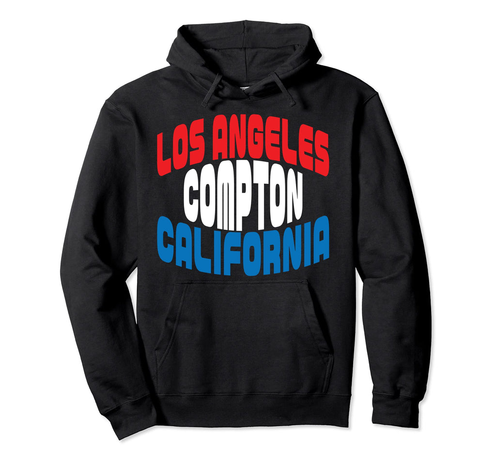 Los Angeles Compton California Typography Hoodie - Graphic Print Unisex - T-Shirt, Sweatshirt, Hoodie