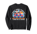 Funny I Dont Need Therapy Im Choir Sweatshirt - Streetwear Style Men Women - T-Shirt, Sweatshirt, Hoodie