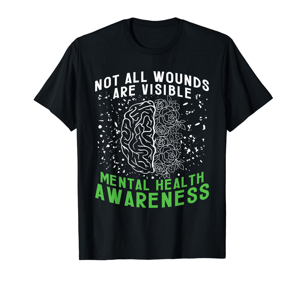 Not All Wounds Are Visible Mental T-Shirt - Unique Graphic Men Women - T-Shirt, Sweatshirt, Hoodie