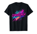 Cowabunga 80S 90S Nostalgia Slang T-Shirt - Streetwear Style for Adults - T-Shirt, Sweatshirt, Hoodie
