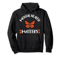 Mental Health Matters Semicolon Hoodie - Casual Everyday Wear for Adults - T-Shirt, Sweatshirt, Hoodie