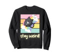 Stay Weird Cat Neurodivergent Pride Sweatshirt - Unique Graphic Unisex - T-Shirt, Sweatshirt, Hoodie