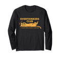 Overthinkers Club Anxious Cat Funny T-Shirt - Fun Novelty Design Men Women - T-Shirt, Sweatshirt, Hoodie