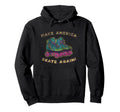 Make America Skate Again Funny Hoodie - Graphic Print Men Women - T-Shirt, Sweatshirt, Hoodie