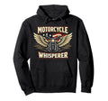 Motorcycle Biker Motorcycle Whisperer Hoodie - Custom Art Print Unisex - T-Shirt, Sweatshirt, Hoodie