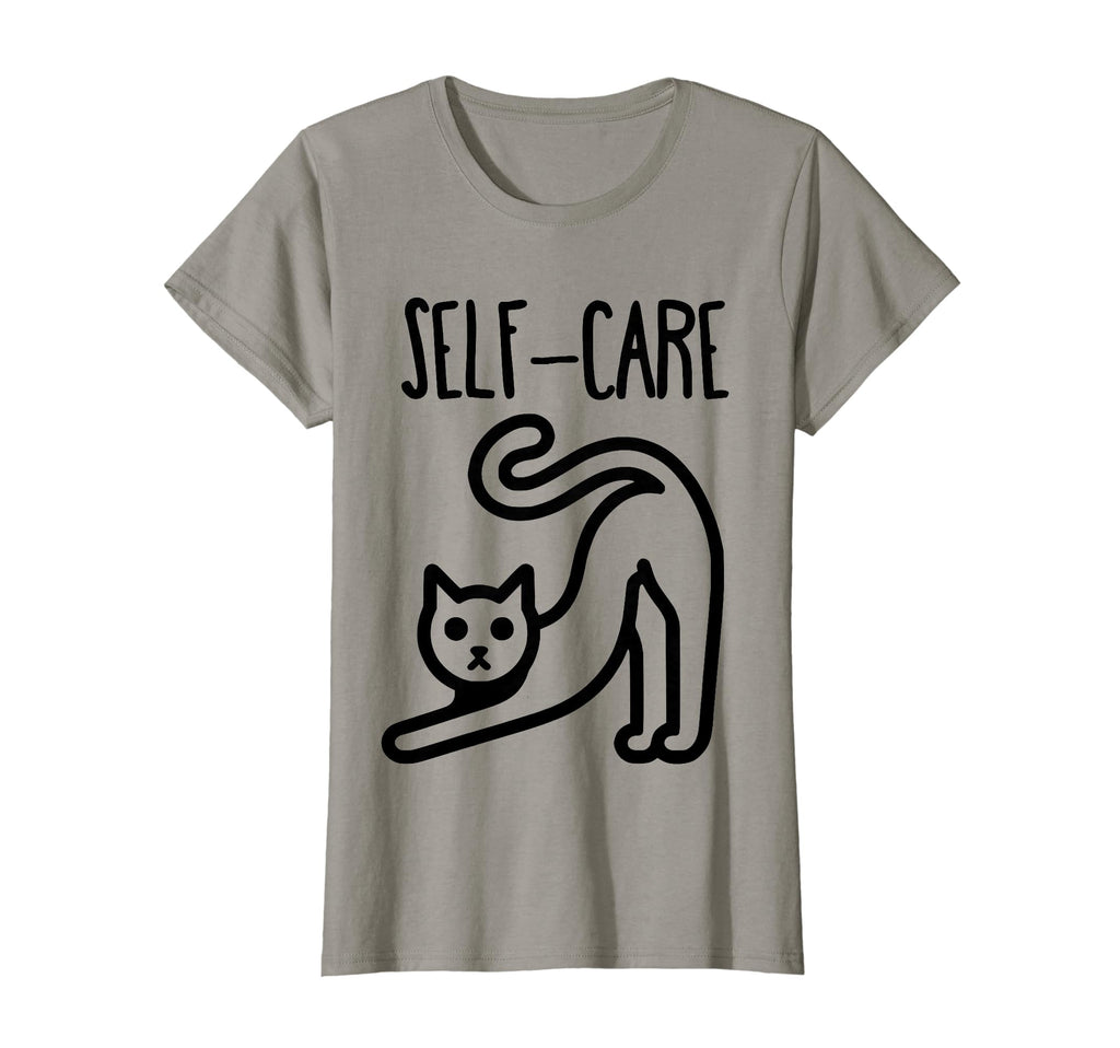 Funny Cat Self Care Womens T-Shirt - Casual Everyday Wear for Adults - T-Shirt, Sweatshirt, Hoodie