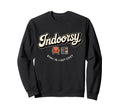 Antisocial Homebody Indoorsy Sweatshirt - Casual Everyday Wear Men Women - T-Shirt, Sweatshirt, Hoodie