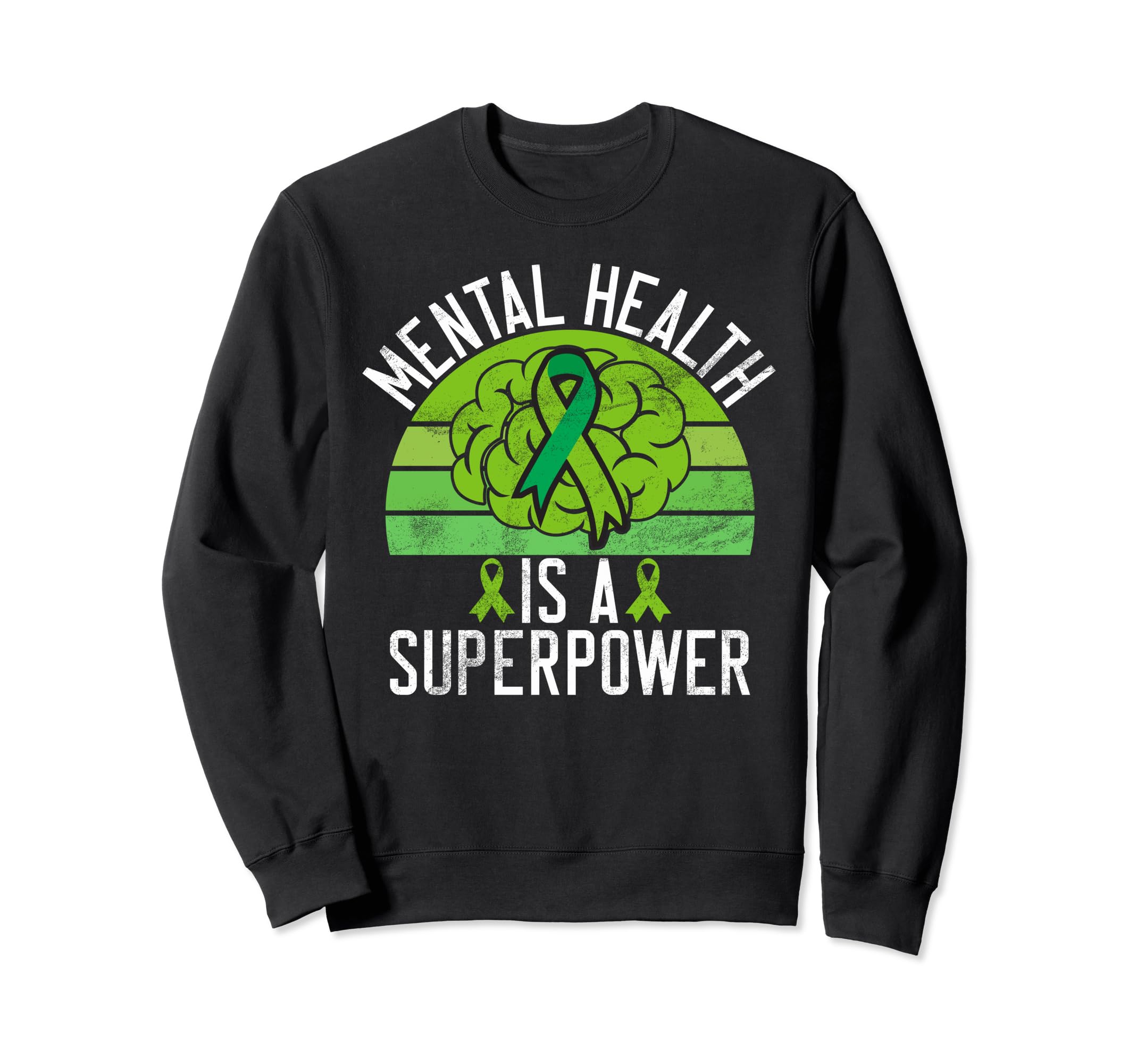 Mental Health Is Superpower Mental Sweatshirt - Minimalist Print Unisex - T-Shirt, Sweatshirt, Hoodie
