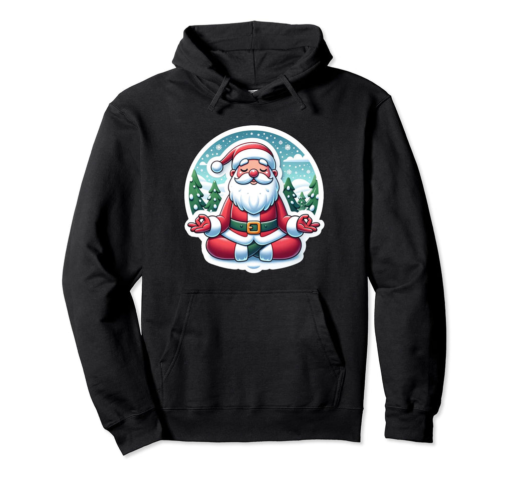 Meditating Santa Claus Mindfulness Yoga Hoodie - Streetwear Style Unisex - T-Shirt, Sweatshirt, Hoodie