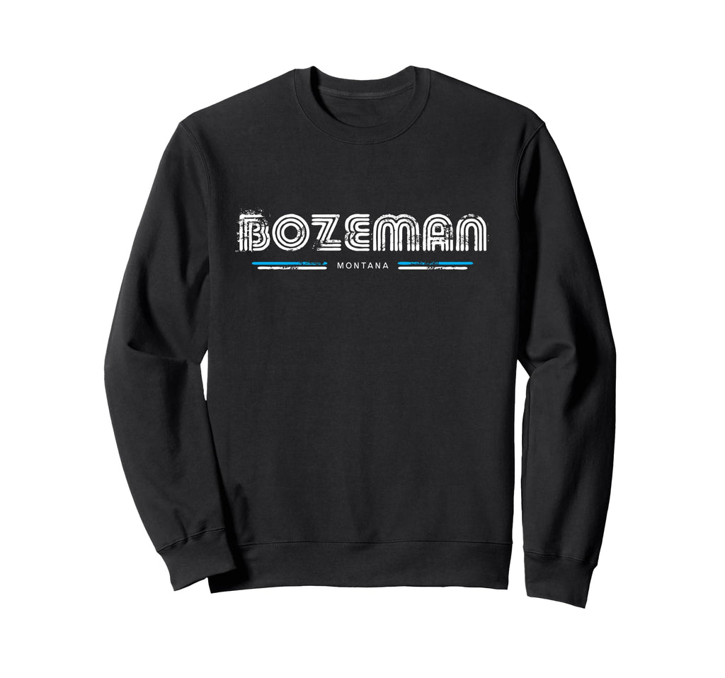 Bozeman Montana 70S 80S Type Sweatshirt - Trendy Graphic for Adults - T-Shirt, Sweatshirt, Hoodie