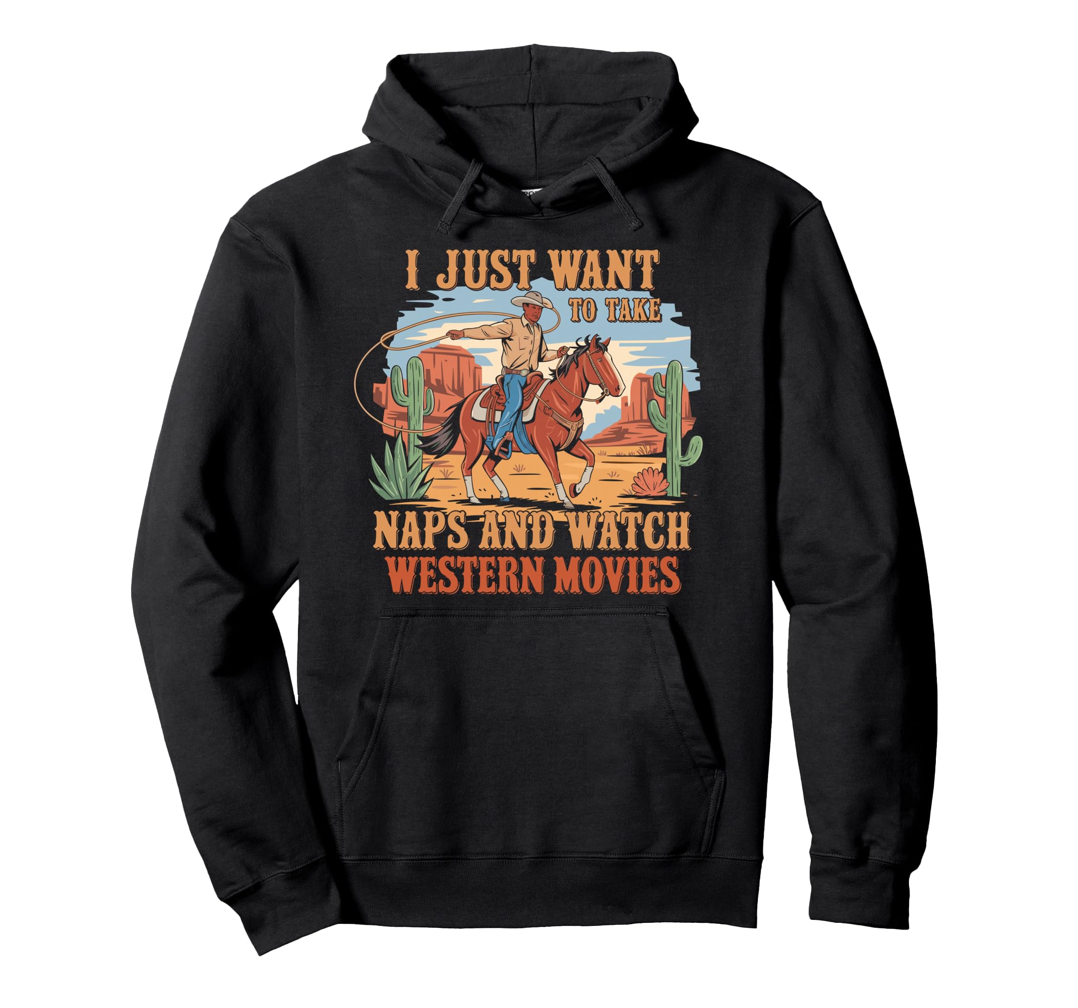 I Just Want To Take Naps And Watch Hoodie - Graphic Print Men Women - T-Shirt, Sweatshirt, Hoodie