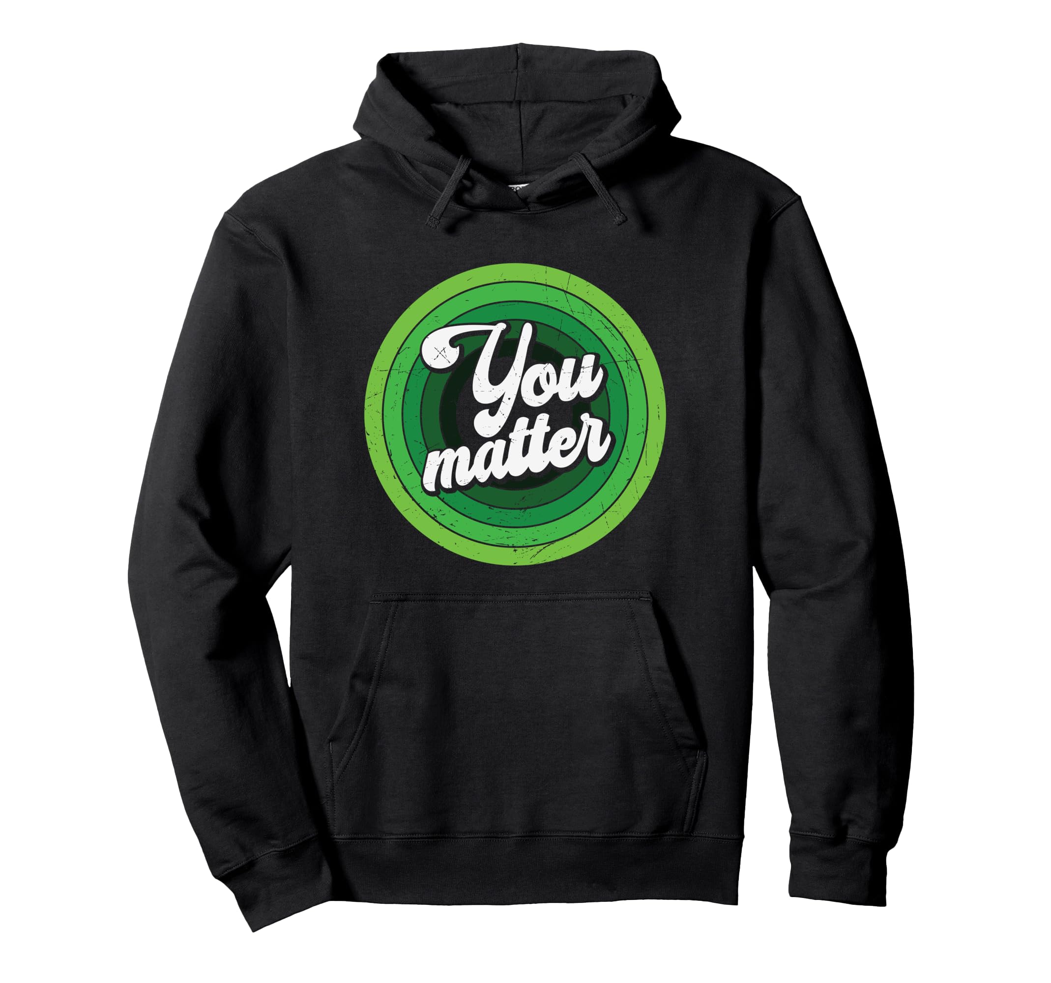 You Matter Green Mental Health Hoodie - Minimalist Print for Adults - T-Shirt, Sweatshirt, Hoodie