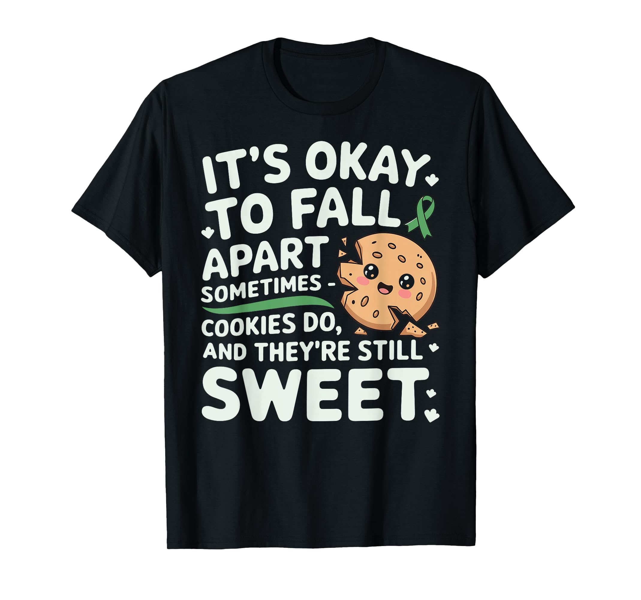 Positive Motivational Mental Health T-Shirt - Custom Art Print for Adults - T-Shirt, Sweatshirt, Hoodie