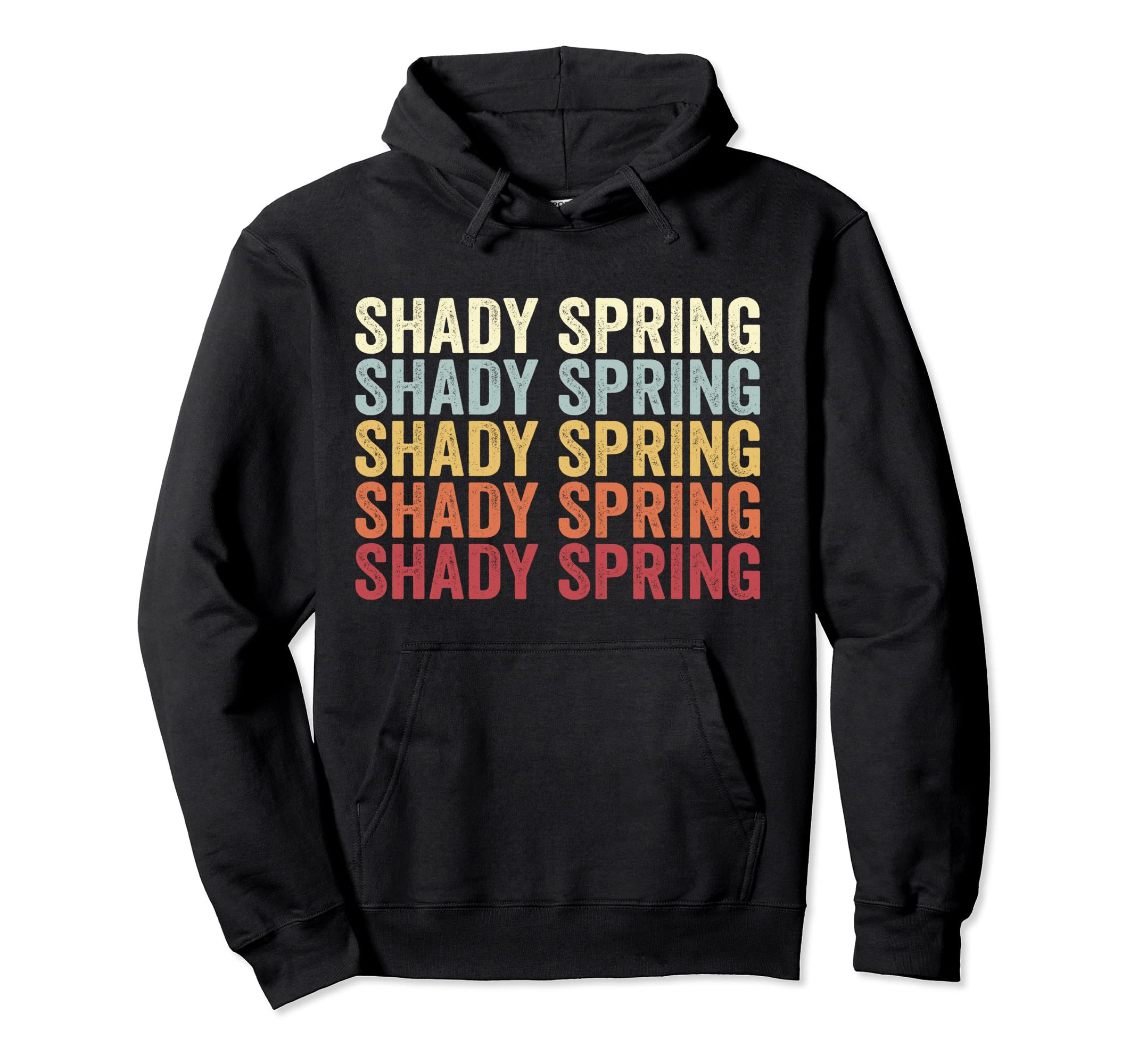 Shady Spring West Virginia Shady Spring Hoodie - Unique Graphic for Adults - T-Shirt, Sweatshirt, Hoodie