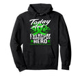 Today And Every Day I Support My Hero Hoodie - Aesthetic Graphic Men Women - T-Shirt, Sweatshirt, Hoodie