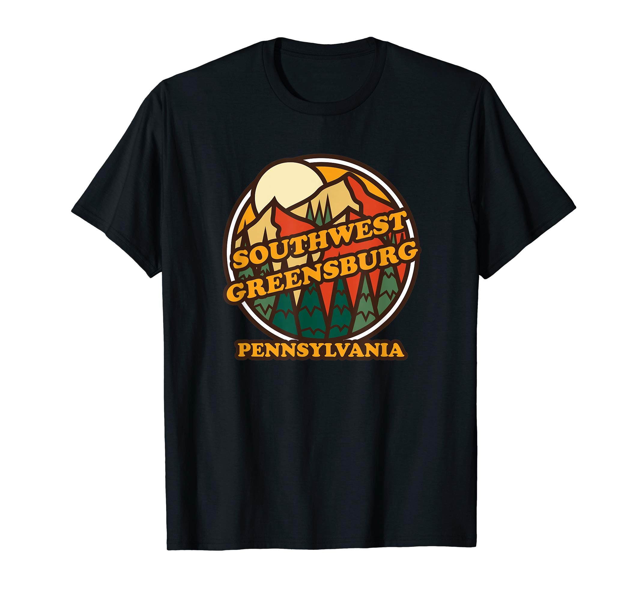 Southwest Greensburg Pennsylvania T-Shirt - Fun Novelty Design Unisex - T-Shirt, Sweatshirt, Hoodie