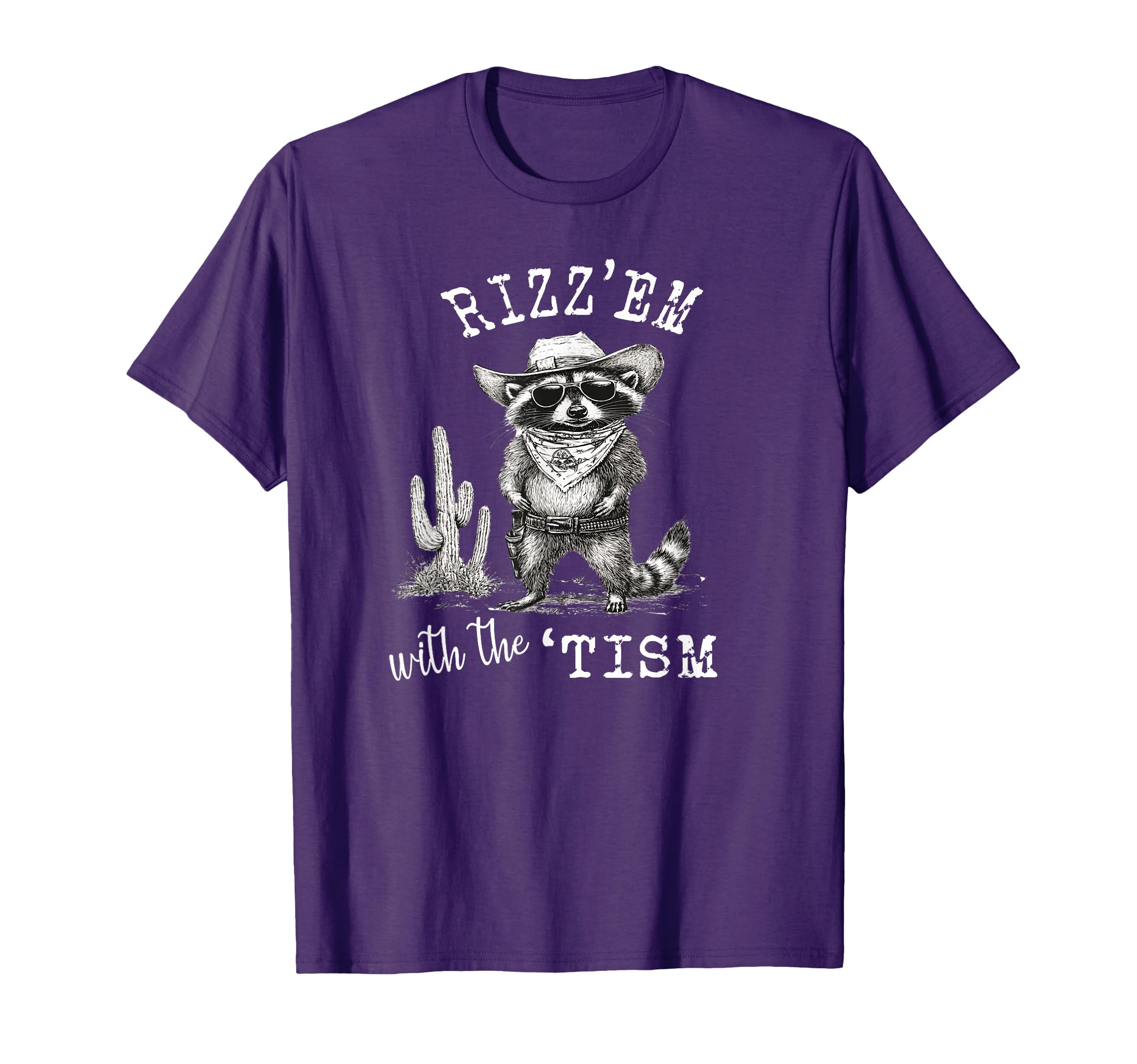 Rizzem Tism Raccoon Cowboy Funny T-Shirt - Aesthetic Graphic Men Women - T-Shirt, Sweatshirt, Hoodie