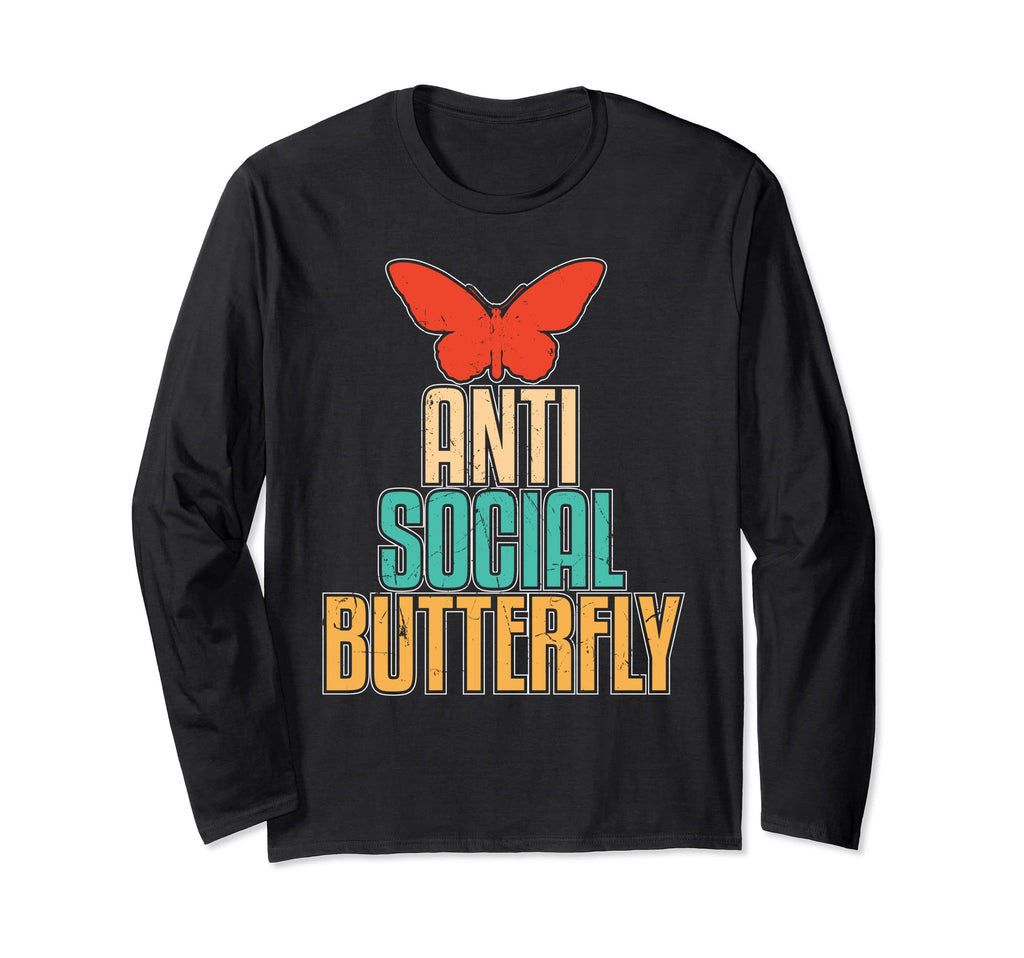 Anti Not Social Butterfly Flower Lovers T-Shirt - Minimalist Print Unisex - T-Shirt, Sweatshirt, Hoodie