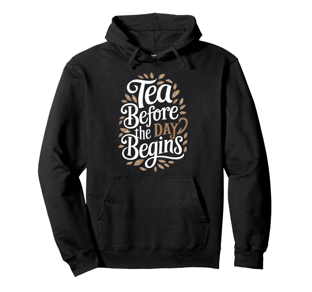 Calming Mornings Mindfulness Tea Time Hoodie - Novelty Apparel for Adults - T-Shirt, Sweatshirt, Hoodie
