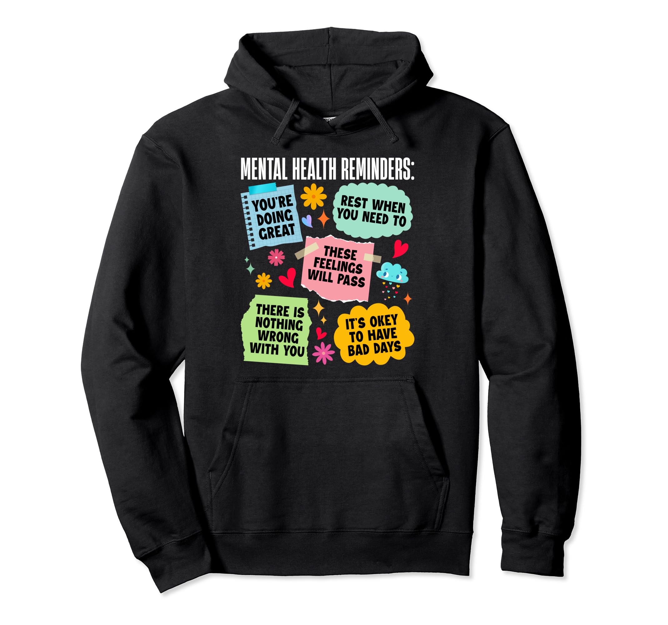 Groovy Mental Health Reminders Mental Hoodie - Novelty Apparel Men Women - T-Shirt, Sweatshirt, Hoodie