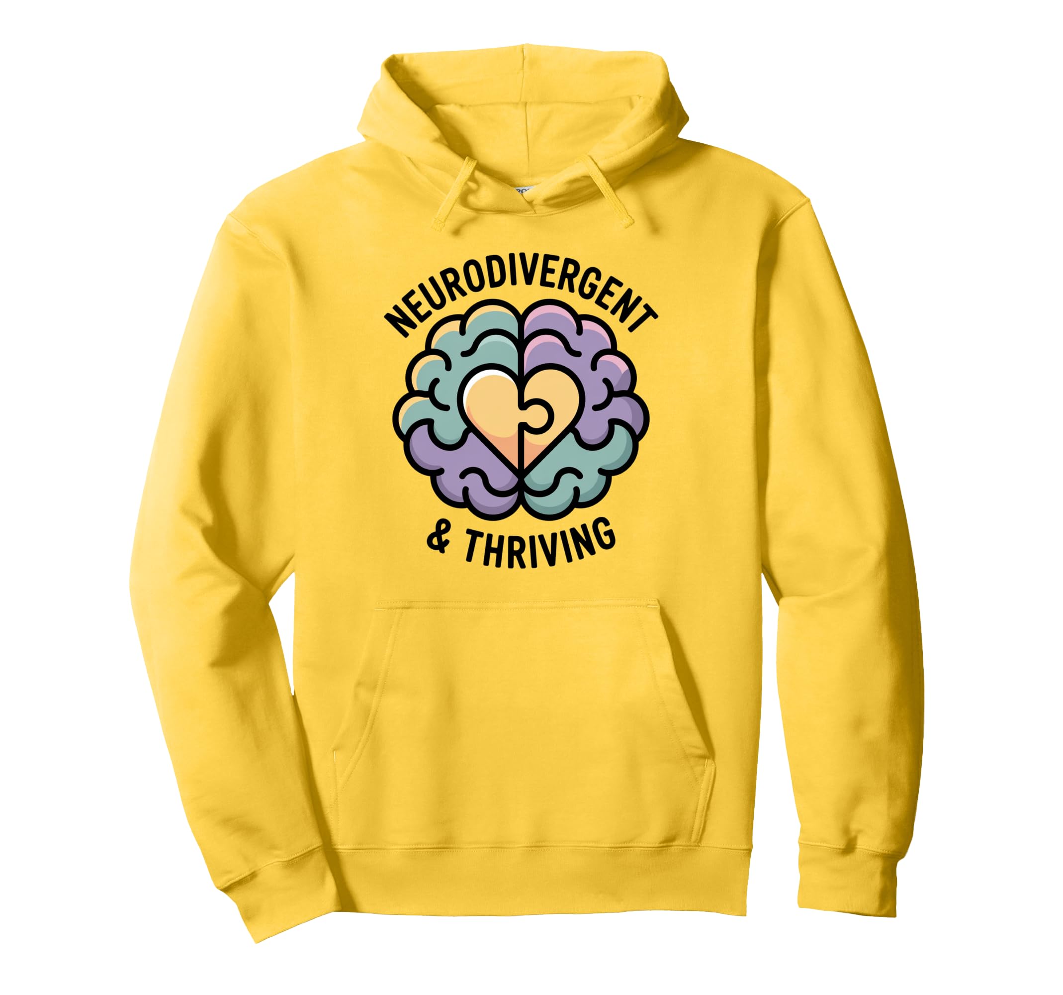 Neurodivergent And Thriving Neurodiversity Hoodie - Graphic Print Unisex - T-Shirt, Sweatshirt, Hoodie