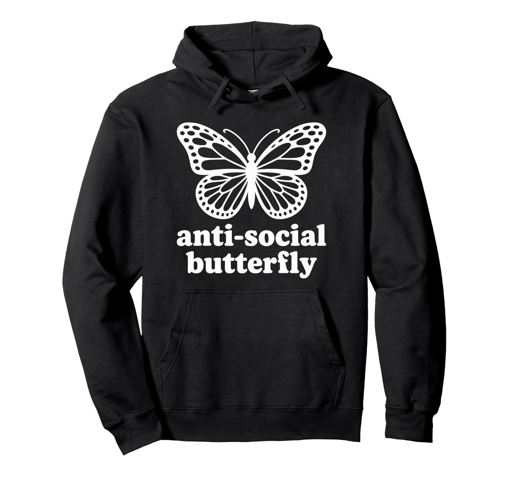 Antisocial Butterfly Funny Hoodie - Trendy Graphic for Adults - T-Shirt, Sweatshirt, Hoodie
