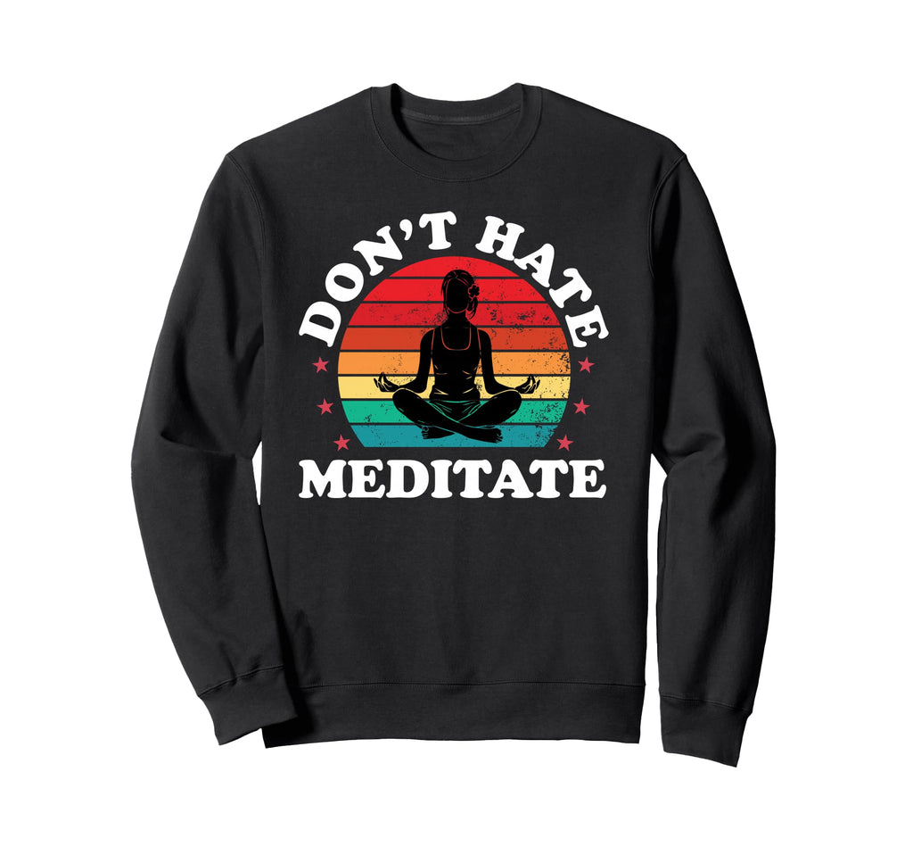 Yoga Day Zen Buddhism Sweatshirt - Casual Everyday Wear Men Women - T-Shirt, Sweatshirt, Hoodie