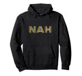 Funny Expression Nah Striped Typography Hoodie - Custom Art Print Unisex - T-Shirt, Sweatshirt, Hoodie
