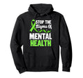 Mental Health Awareness Month Hoodie - Aesthetic Graphic for Adults - T-Shirt, Sweatshirt, Hoodie