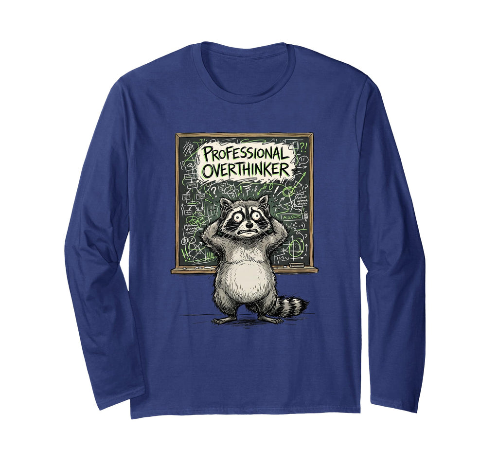 Professional Overthinker Funny Raccoon T-Shirt - Trendy Graphic Men Women - T-Shirt, Sweatshirt, Hoodie