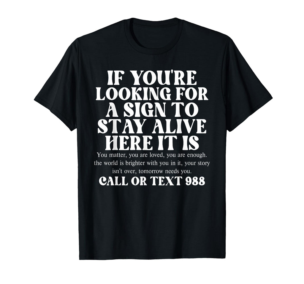 Suicide Awareness Mental Health T-Shirt - Aesthetic Graphic for Adults - T-Shirt, Sweatshirt, Hoodie