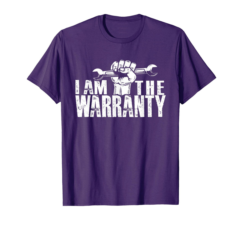I Am Warranty Car Lover Auto Mechanic T-Shirt - Streetwear Style Men Women - T-Shirt, Sweatshirt, Hoodie