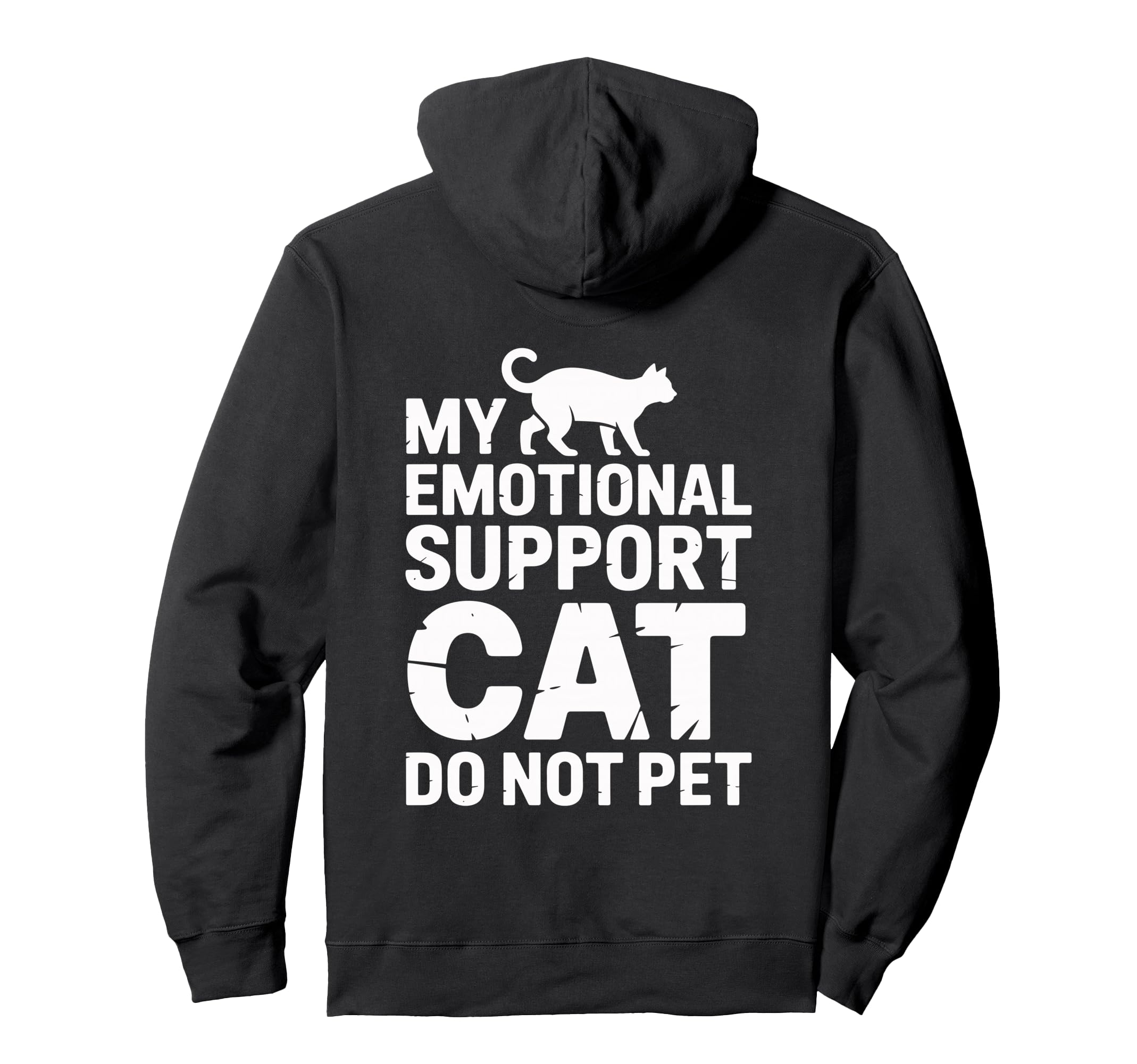 Emotional Support Cat Do Not Pet Sweatshirt - Custom Art Print for Adults - T-Shirt, Sweatshirt, Hoodie
