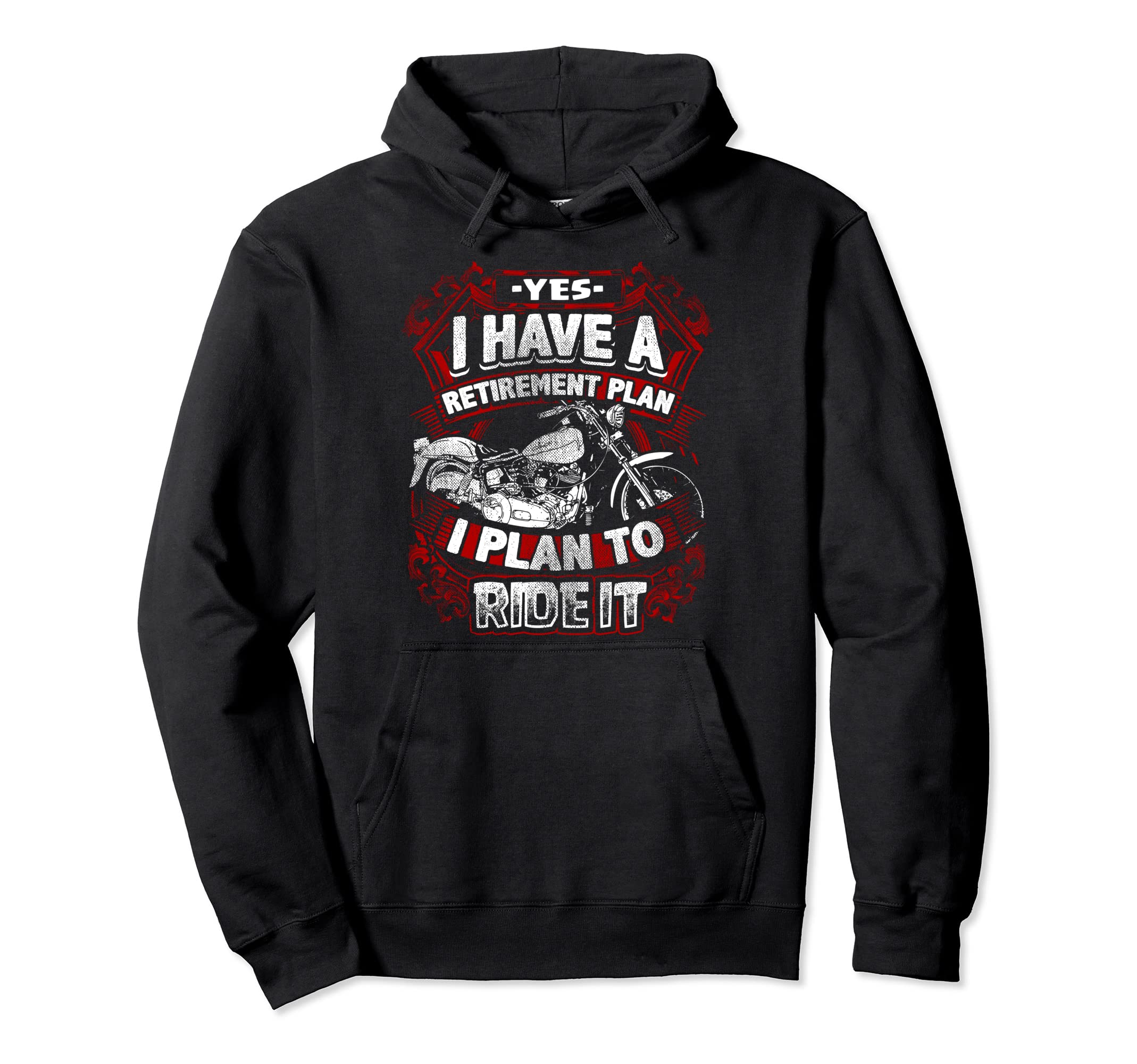 Motorcycle Retirement Plan Biker Hoodie - Aesthetic Graphic Men Women - T-Shirt, Sweatshirt, Hoodie