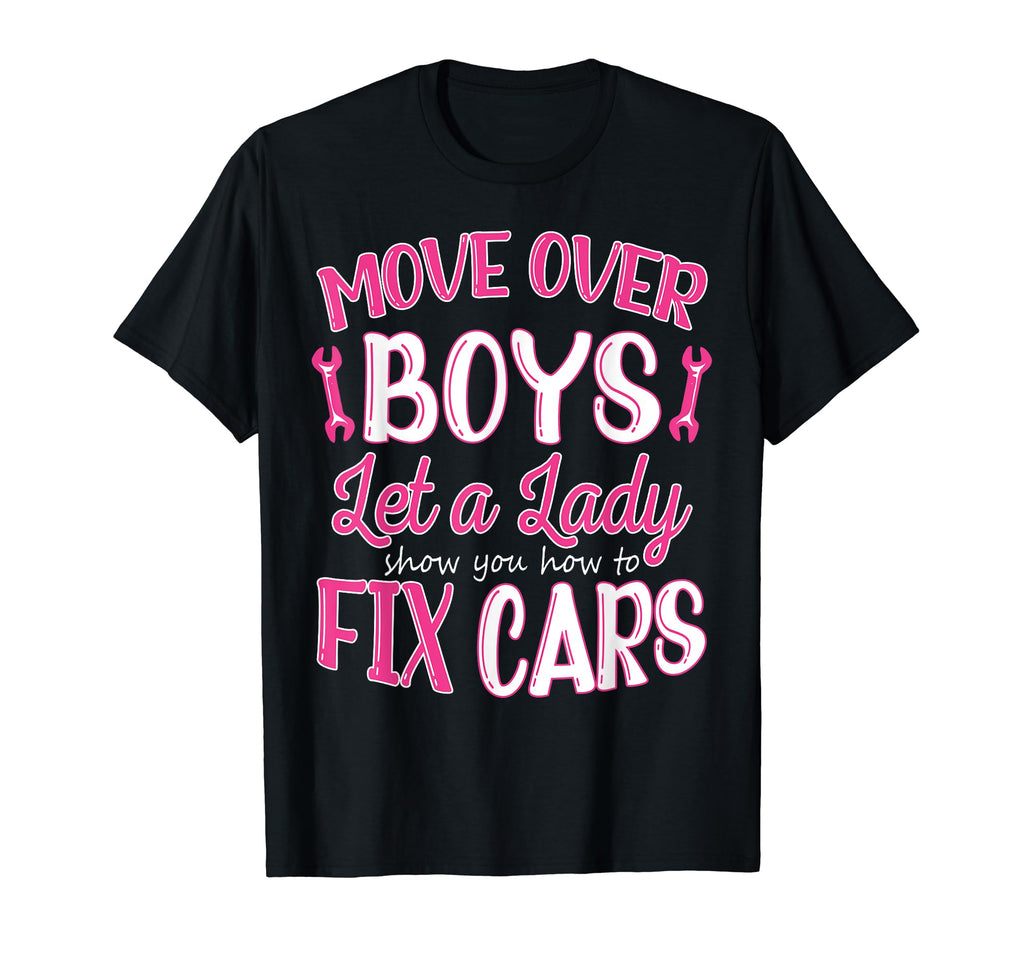 Move Over Let Lady Show You How To T-Shirt - Novelty Apparel for Adults - T-Shirt, Sweatshirt, Hoodie