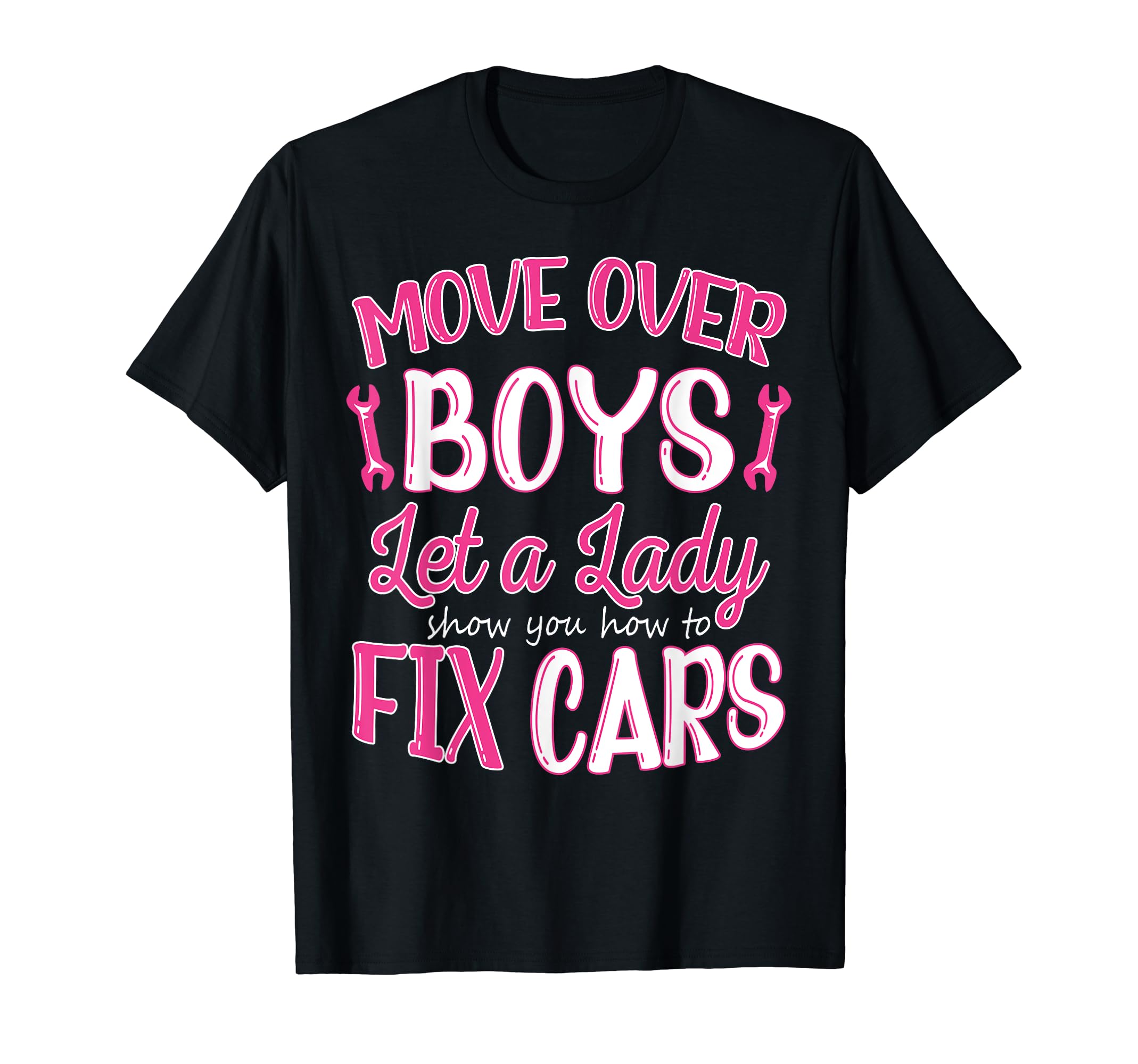 Move Over Let Lady Show You How To T-Shirt - Novelty Apparel for Adults - T-Shirt, Sweatshirt, Hoodie